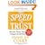The SPEED of Trust: The One Thing That Changes Everything
