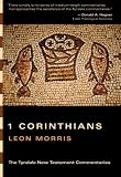 1 Corinthians: An Introduction and Commentary (Tyndale New Testament Commentaries)
