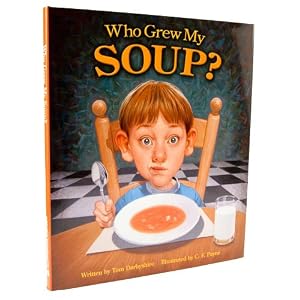 Who Grew My Soup?