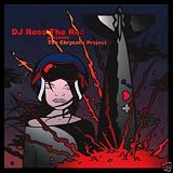 DJ ROSS PRESENTS THE CHRYSALIS PROJECT