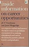 Inside information on career opportunities