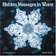The Hidden Messages in Water