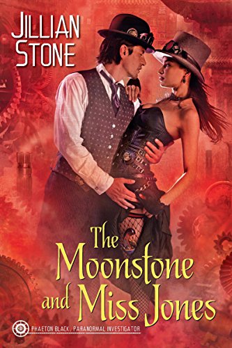 The Moonstone and Miss Jones (Phaeton Black, Paranormal Investigator)