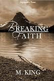 Breaking Faith