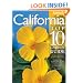 California Top 10 Garden Guide: The 10 Best Roses, 10 Best Trees--the 10 Best of Everything You Need - The Plants Most Likely to Thrive in Your Garden ... Important Tasks in the Garden Each Month