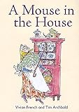 A mouse in the house