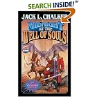 Midnight at the Well of Souls by Jack L. Chalker