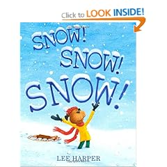 Snow! Snow! Snow!