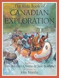 Books : Kids Book of Canadian Exploration (Kids Book of)