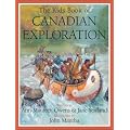 Kids Book of Canadian Exploration