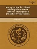 A new paradigm for cellulosic ethanol production from ammonia fiber expansion (AFEX)-pretreated biomass.
