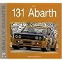 Fiat 131 Abarth (Rally Giants) (Rally Giants Series)
