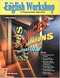 The English Workshop: A Programmed Approach, Text-Workbook