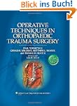 Operative Techniques in Orthopaedic T...
