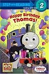 Happy Birthday, Thomas! (Step-Into-Reading, Step 2)