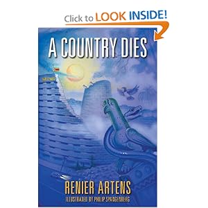 A Country Dies Renier Artens and Philip Spangenberg