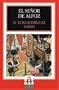 El senor de Alfoz (Leer en Espanol: Level 2) (Spanish Edition)