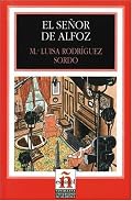 El senor de Alfoz (Leer En Espanol)
