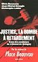 Justice, la bombe � retardement : Dans les coulisses du tribunal de Bobigny