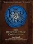 Lord of the Rings Official Stage Companion