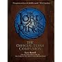 The "Lord of the Rings" Official Stage Companion: Staging the Greatest Show on Middle-Earth