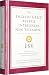The English-Greek Reverse Interlinear New Testament: English Standard Version
