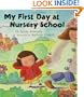 My First Day at Nursery School