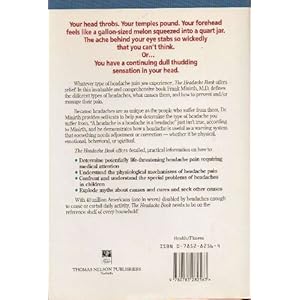 The Headache Book: Prevention and Treatment for All Types of Headaches