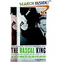 The Rascal King: The Life and Times of James Michael Curley (1874-1958)