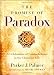 Image of The Promise of Paradox: A Celebration of Contradictions in the Christian Life