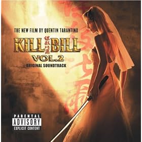 Kill Bill Vol. 2 Original Soundtrack [Explicit]
