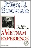 A Vietnam Experience: Ten Years of Reflection (HOOVER INST PRESS PUBLICATION)