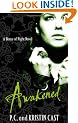 Awakened: House of Night: Book 08