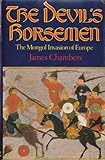The devil's horseman : the Mongol invasion of Europe
