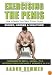 Exercising The Penis: How To Make Your Most Prized Organ Bigger, Harder & Healthier (Penis Enlargement)