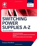 Switching Power Supplies A - Z, Second Edition