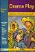 Search : Drama Play: Bringing Books to Life Through Drama in the Early Years