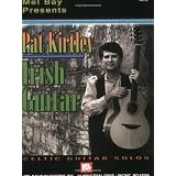 Pat Kirtley Irish Guitar: Celtic Guitar Solosvon "Pat Kirtley"