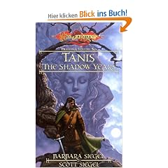 Tanis, the Shadow Years. Preludes Vol. 6