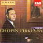 Firkusny Plays Chopin (Firkusny Edition Series)