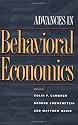 Advances in Behavioral Economics (The Roundtable Series in Behavioral Economics)