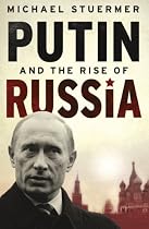 Putin And The Rise Of Russia