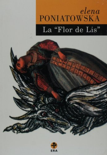 La Flor de Lis (Biblioteca Era) (Spanish Edition)