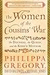 The Women of the Cousins' War