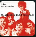 The Animals - Gratefully Dead 1964 - 1968 ( Audio CD ) - B000255LL6