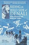 Riding the Wild Side of Denali: Alaska Adventures with Horses and Huskies