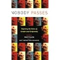 Nobody Passes: Rejecting the Rules of Gender and Conformity