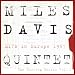 Vol. 1-Miles Davis Quintet-Live in Europe 1967-the