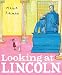 Books : Looking at Lincoln