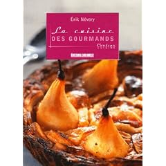La cuisine des gourmands